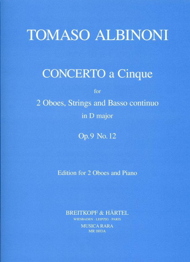 T. Albinoni: Konzert D-Dur op. 9/12<br>fr 2 Oboen, Streicher + BC - KA