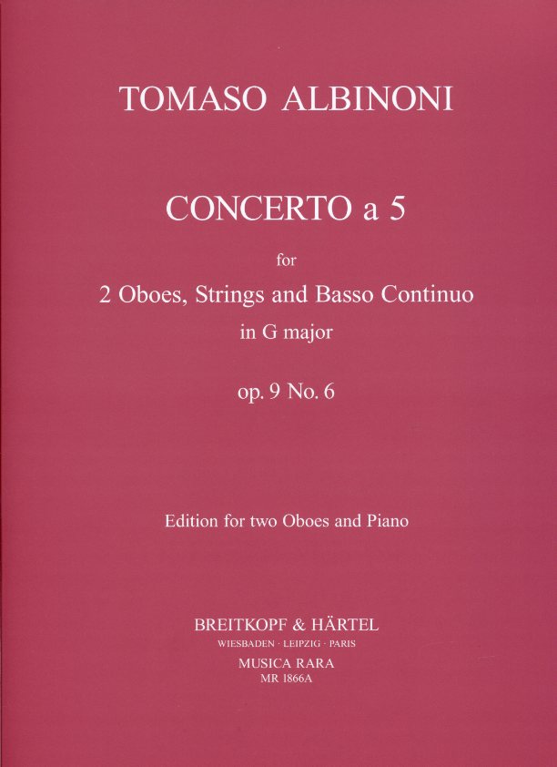 T. Albinoni: Konzert G-Dur op 9/6<br>fr 2 Oboen + Orch. - KA