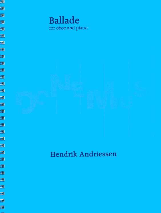H. Andriessen(*1892): Ballade (1952)<br>fr Oboe + Klavier
