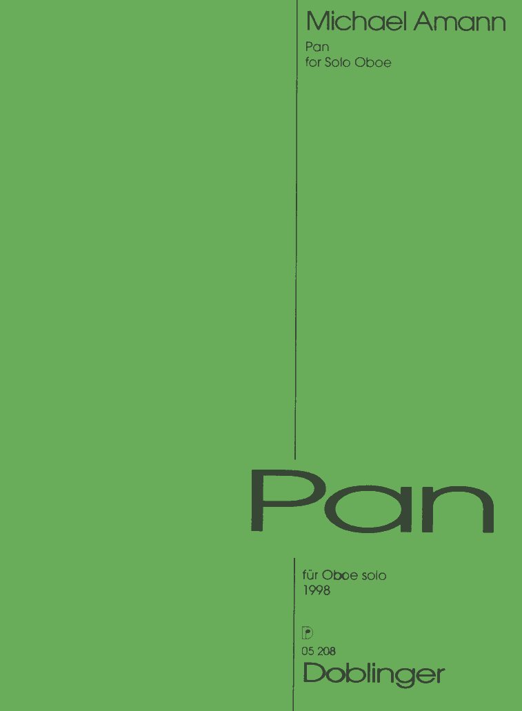 M. Amann: &acute;Pan&acute; (1998) fr Oboe solo<br>