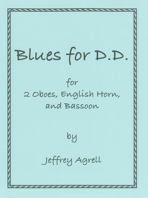 J. Agrell: Blues for D.D. - Fassungs fr<br>2 Oboen, Engl. Horn + Fagott
