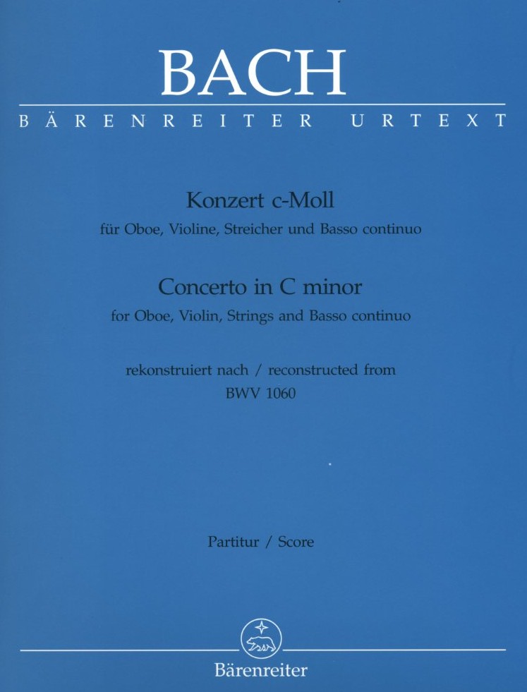 J.S. Bach: Doppelkonzert fr Oboe, Viol.<br>+ Streicher c-moll-BWV 1060 - Partitur