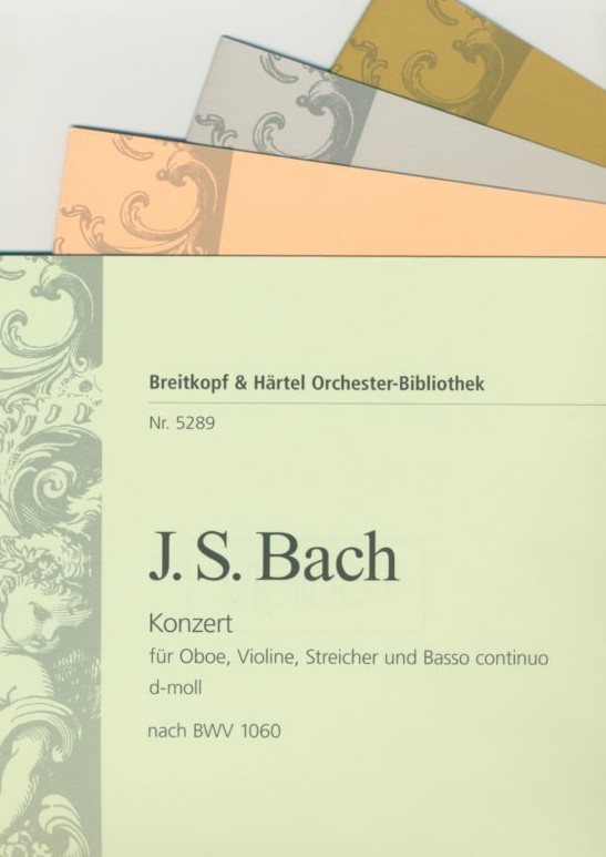 J.S. Bach: Doppelkonzert fr Oboe, Viol.<br>+ Str. d-moll-BWV 1060 - je Stimme