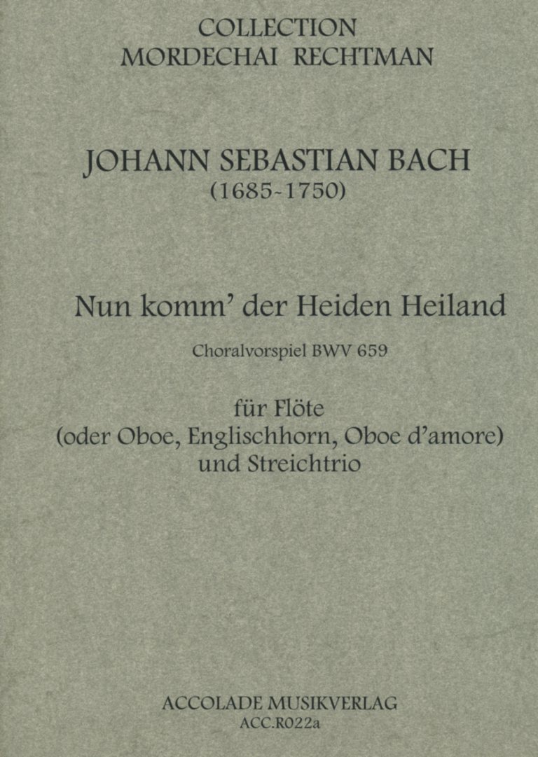 J.S. Bach: &acute;Nun komm der Heiden Heiland&acute;<br>Vorspiel BWV 659 - fr Oboe+Streichtrio