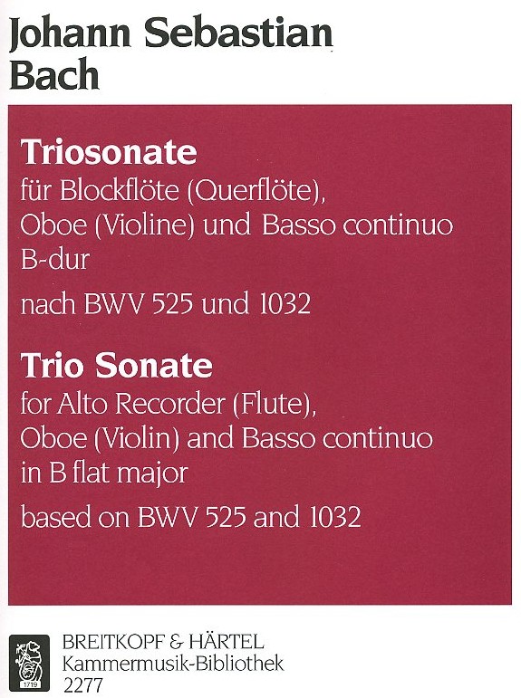 J.S. Bach: Triosonate B-Dur nach<br>BWV 525 / 1032 fr Bfl, Oboe + BC