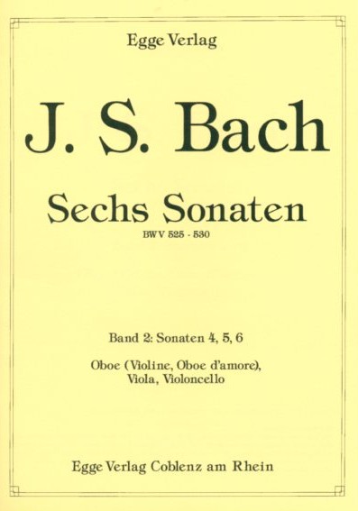 J.S.Bach(1685-1750): 6 Sonaten Bd. 2<br>(BWV 528-530) fr Oboe (Violine), Va, Vc