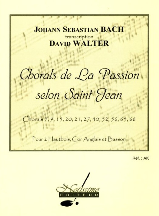J.S. Bach: Chorle aus Johannes Passion<br>fr 2 Oboen, Engl. Horn+Fag./D. Walter