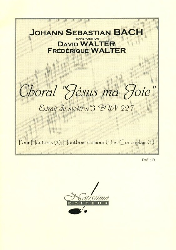J.S. Bach: Choral &acute;Jesu meine Freude&acute;<br>fr 2 Oboen, Oboe d&acute;amore, EH / D.Walter