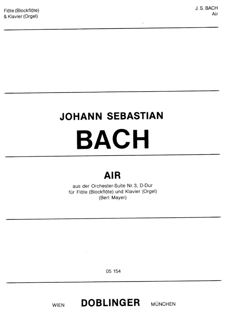 J.S. Bach: &acute;Air&acute; D-Dur aus Orchester-<br>suite - fr Flte (Oboe) + Klavier