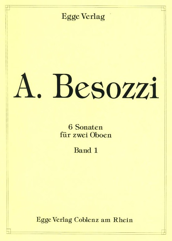 A. Besozzi(1702-93): 6 Sonaten fr<br>2 Oboen - Band 1 (1-3)
