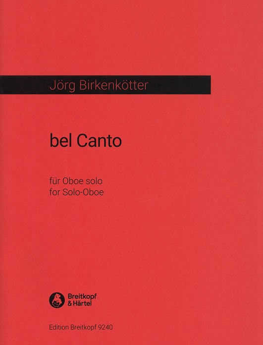 J. Birkenktter: bel Canto<br>Oboe solo