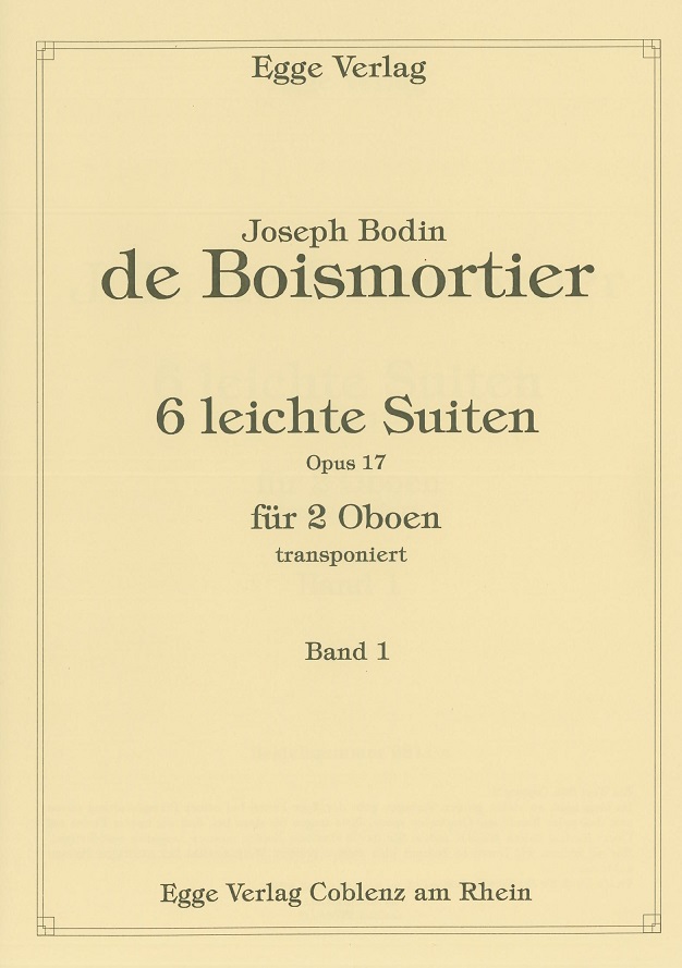 J.B. Boismortier(1689-1755): 6 leichte<br>Suiten fr 2 Oboen - Band 1