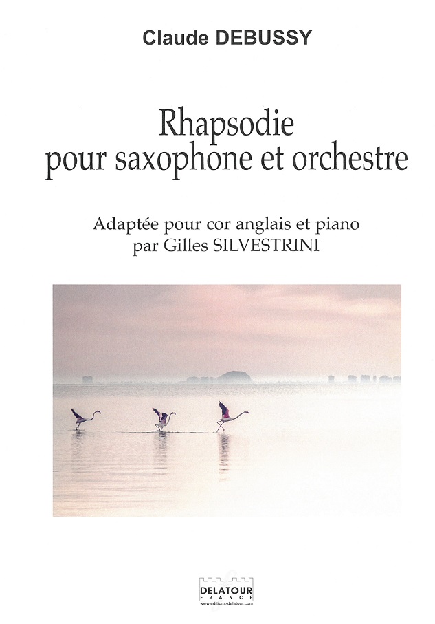 C. Debussy(1862-1918): &acute;Rapsodie&acute; fr<br>Engl. Horn+Klavier -arr. Gilles Silvestr
