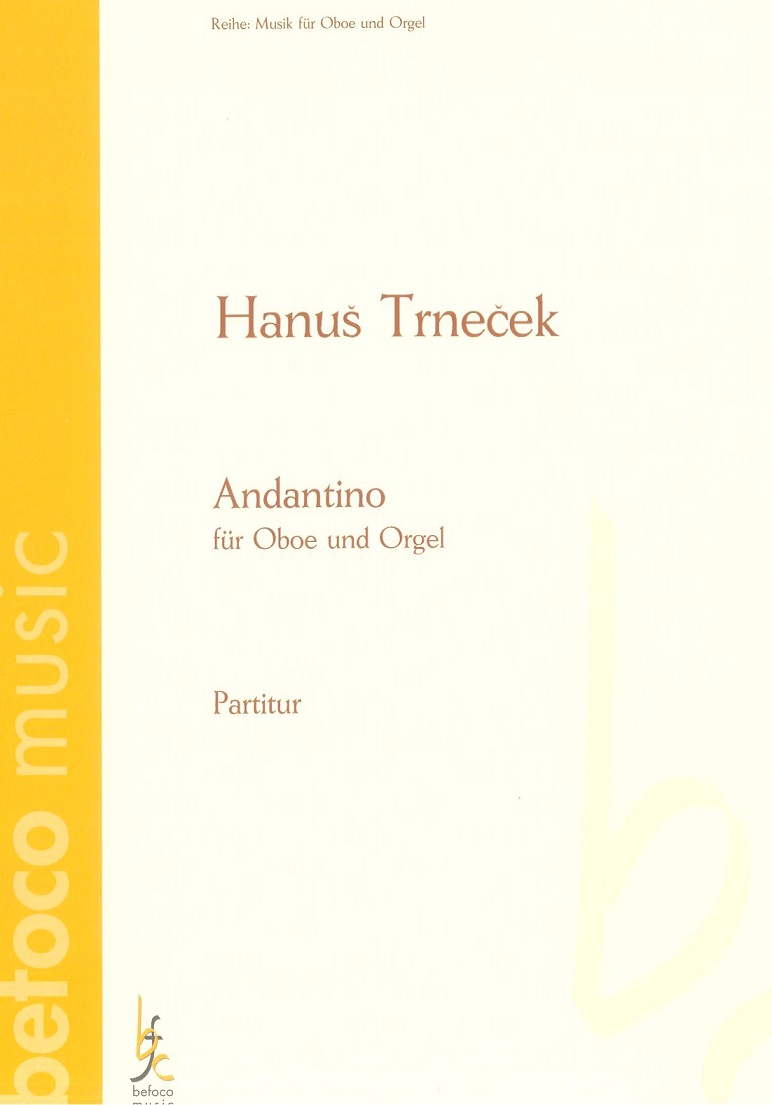 H. Trnecek: Andantino<br>fr Oboe + Orgel