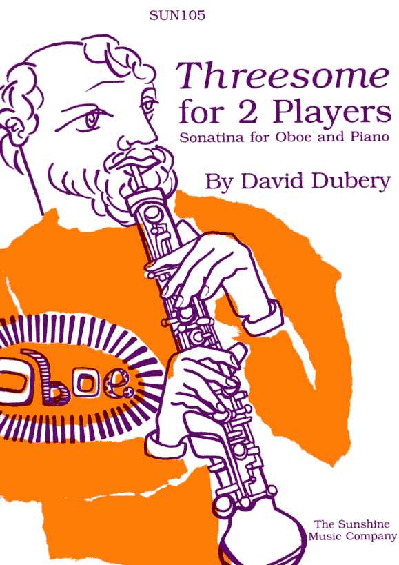 D. Dubery: &acute;Treesome for 2 Players&acute;<br>Sonatine fr Oboe + Klavier