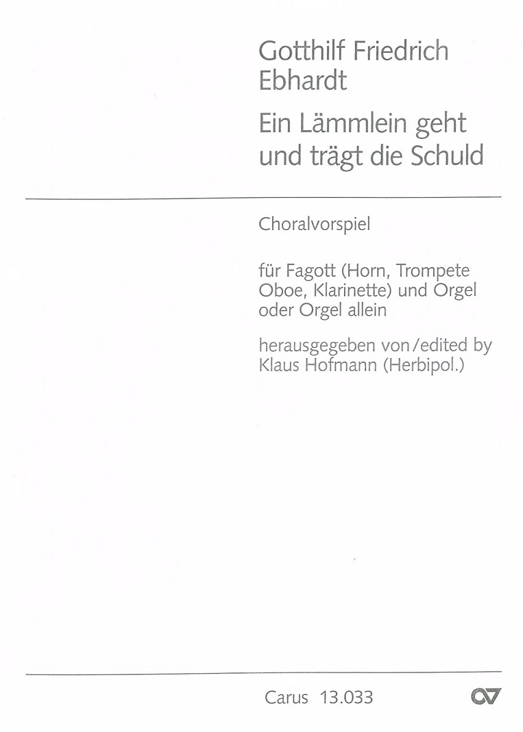 G.Fr. Ebhardt: Ein Lmmlein<br>geht etc. - Choralvorsp. Oboe + Orgel