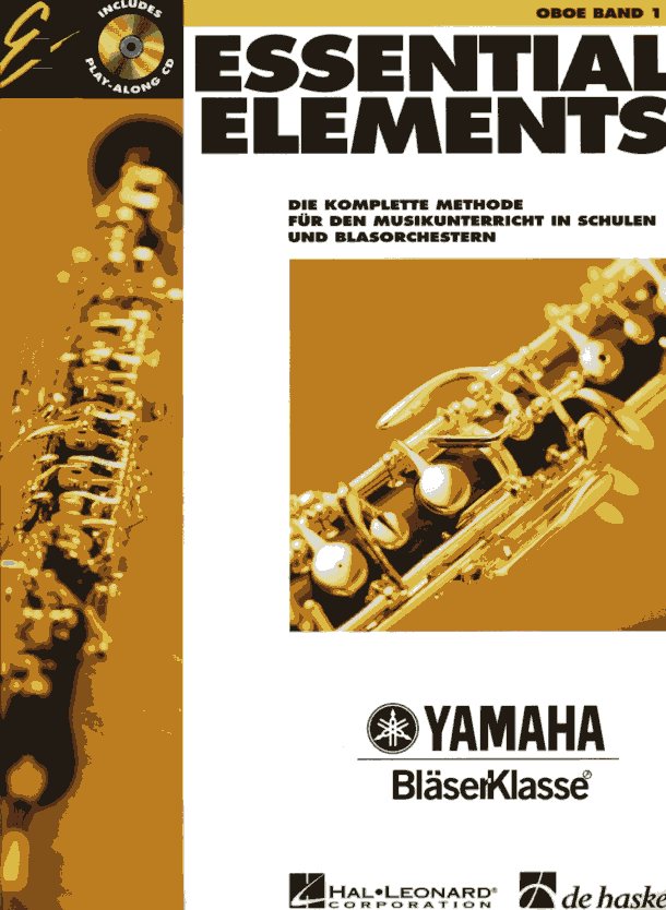 &acute;Essential Elements&acute; komplette Methode<br>fr Oboe Band 1 - Yamaha Blserklasse
