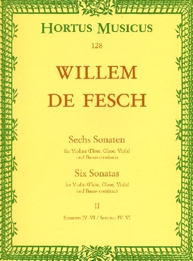 W. de Fesch: 6 Sonaten fr Violine<br>(Oboe/Flte) + BC - Band II