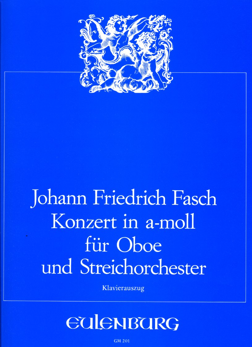 Joh.Fr. Fasch: Concerto in<br>a-moll Oboe+Streich+BC - KA
