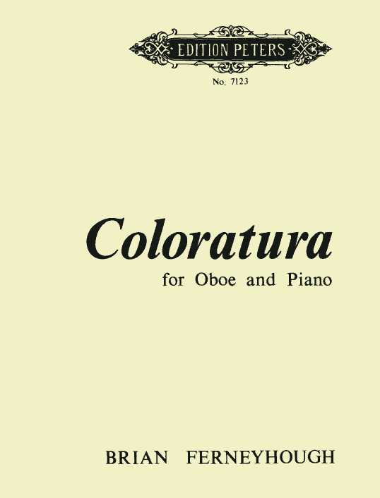 B. Fernyhough(*1943): &acute;Coloratura&acute;<br>fr Oboe + Klavier