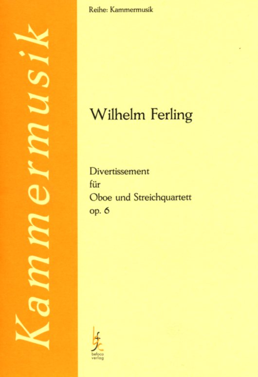 W. Ferling: Divertissement fr Oboe +<br>Streichquartett - Partitur