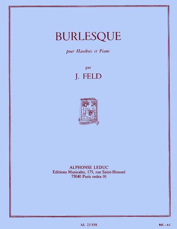 J. Feld: &acute;Burlesque&acute; fr Oboe<br>+ Klavier