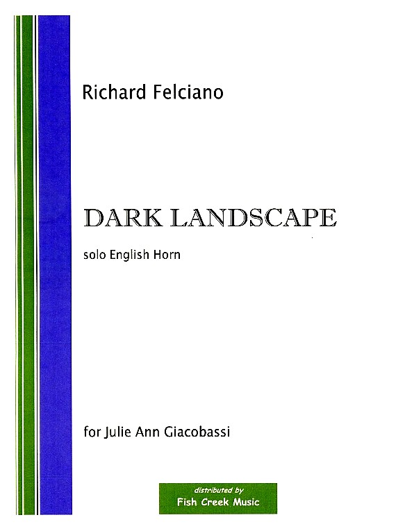 R. Felciano: Dark Landscape<br>fr Engl. Horn solo