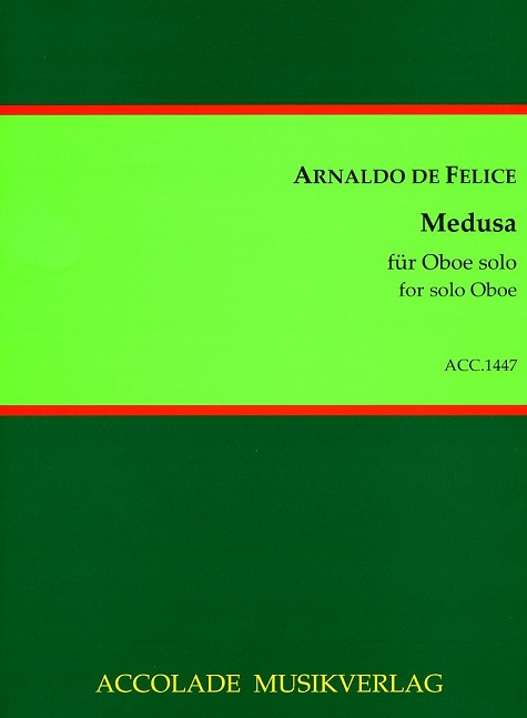 A. de Felice: Medusa (2005)<br>Oboe solo