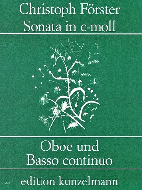 Chr. Förster: Sonate c-Moll<br>für Oboe + BC