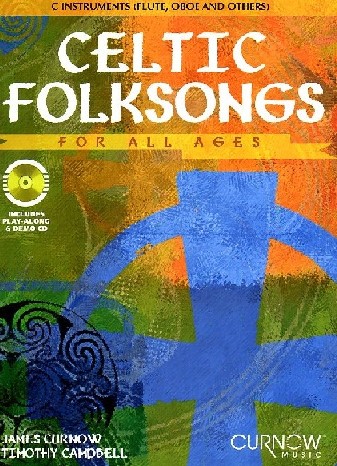 J. Curnow: &acute;Celtic Folksongs for all<br>ages&acute; fr Oboe(Flte) + CD-Begleitung