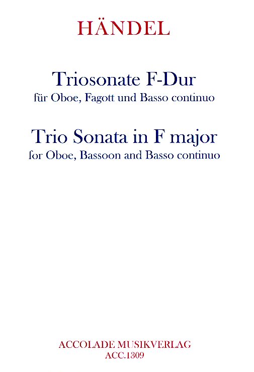 G.Fr. Hndel: Triosonate F-Dur fr<br>Oboe, Fagott+BC-Stim.+Partitur/Accolade