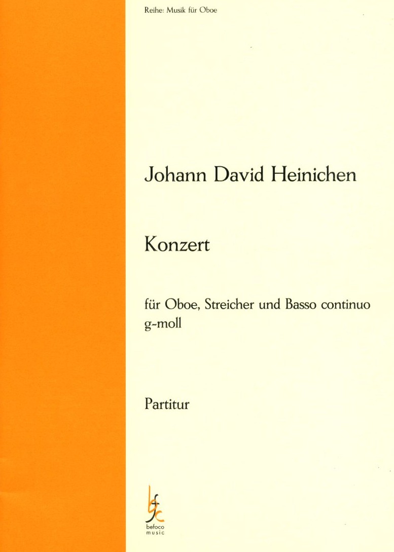 J.D. Heinichen: Konzert g-moll fr Oboe,<br>Streicher + BC -Partitur+Solostimme