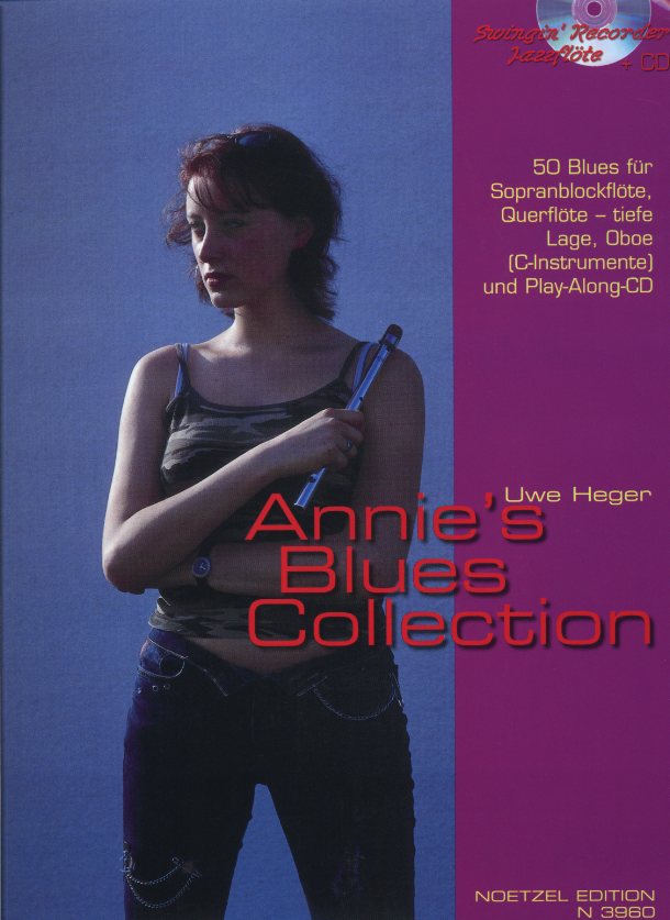 U. Heger: &acute;Annie&acute;s Blues-Collection&acute;<br>fr Oboe + CD-Begleitung