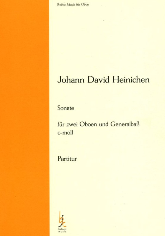 J.D. Heinichen: Sonate c-moll fr<br>2 Oboen + BC - Stimmen+Partitur /Befoco
