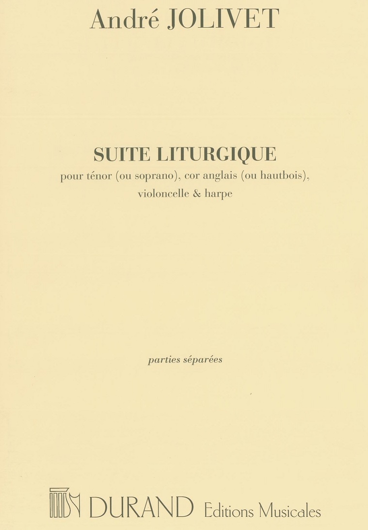 A. Jolivet: Suite Liturgique /Engl.Horn<br>(Oboe), Sopran (Ten),Vc.+Harfe /Stimmen