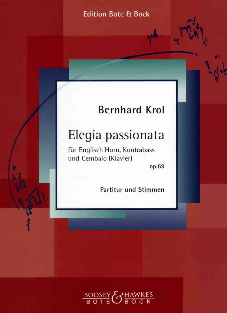 B. Krol: Elegia Passionata fr<br>Engl. Horn, Kontrabass + Klavier