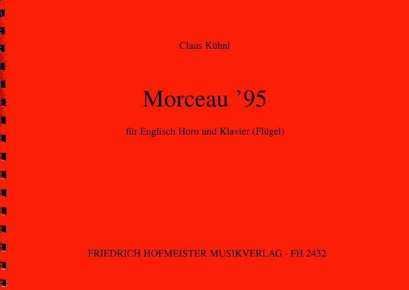 C. Khnl: Morceau &acute;95 fr Engl. Horn<br>+ Klavier