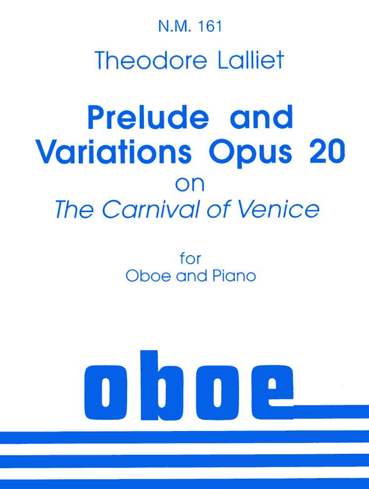 Th. Lalliet: Prelude + Variations op. 20<br>Carneval in Venedig - fr Oboe + Klavier