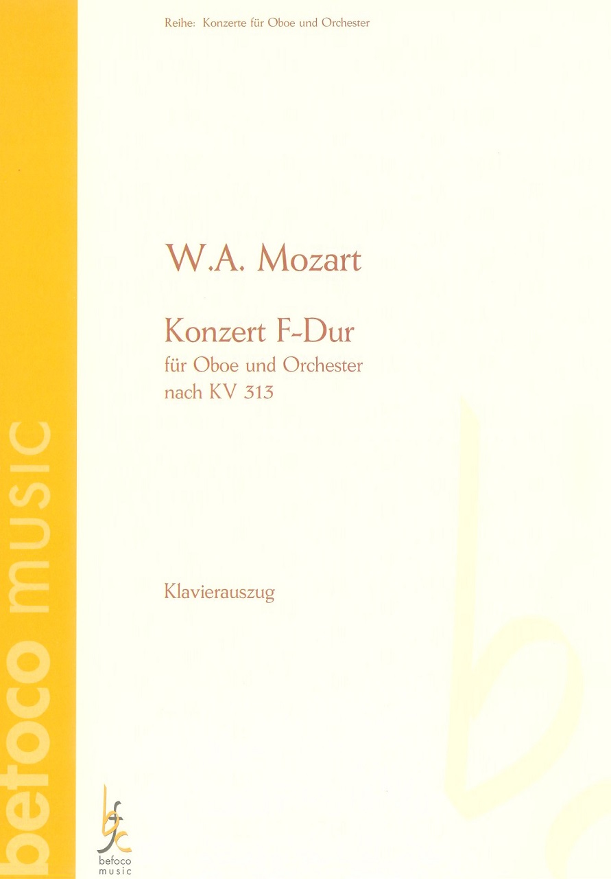 W.A. Mozart: Konzert F-Dur KV 313<br>fr Oboe + Orchester - KA -Befoco