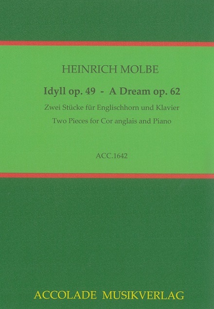 H. Molbe(1835-1915): Idyll / A Dream<br>op. 49/62 / 2 Stcke fr Engl. Horn+Klav