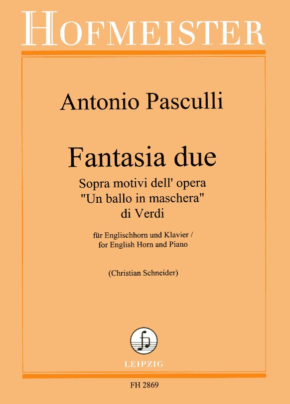 A. Pasculli: Fantasia due &acute;Un ballo in<br>maschera&acute; di Verdi - Engl. Horn +Klavier