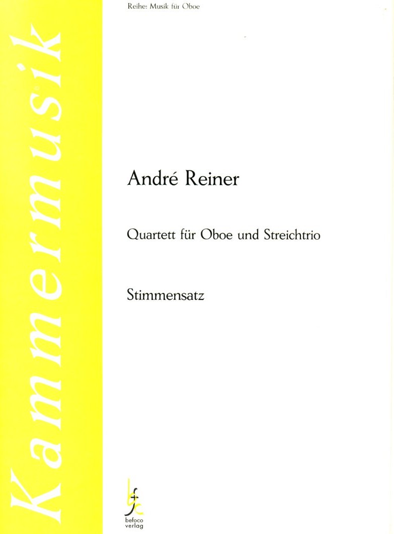 A. Reiner: Quartett F-Dur fr<br>Oboe + Streichtrio - Stimmen + Partitur