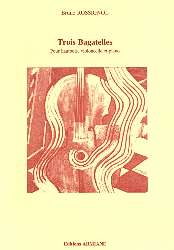 B. Rossignol: Trio Bagatelles - fr<br>Oboe, V.Cello + Klavier