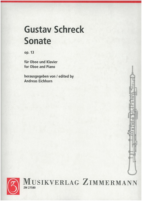 G. Schreck: Sonate op. 13<br>fr Oboe + Klavier (Zimmermann)