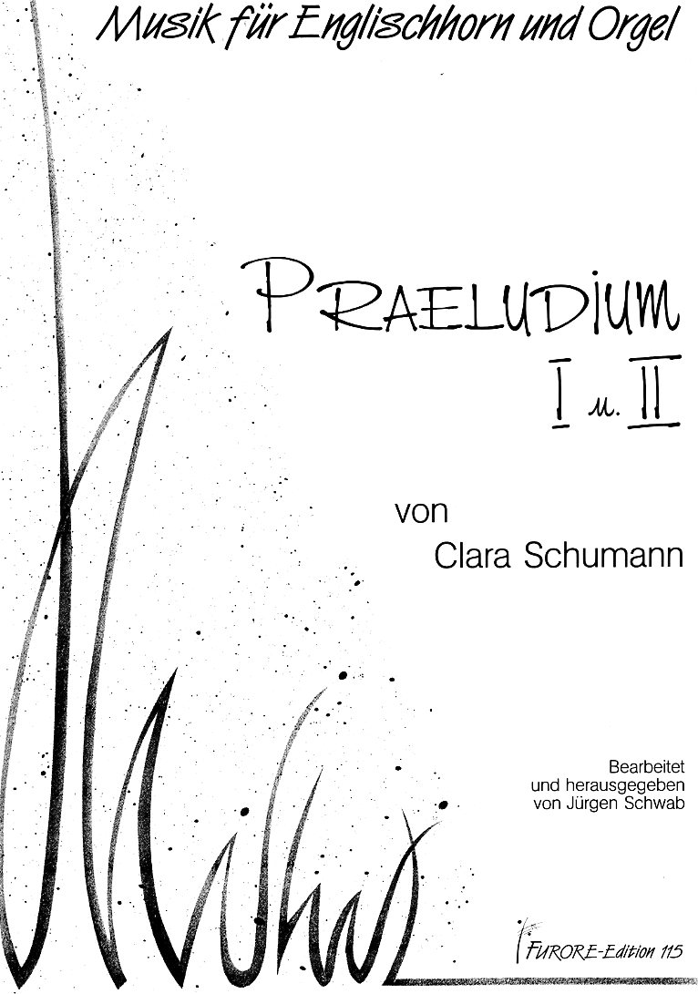 C. Schumann(1819-1896): Praeludium<br>I + II fr Engl. Horn + Orgel