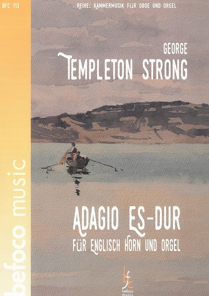 G.T. Strong(1856-1948): Adagio Es-Dur<br>op. 27 - Engl. Horn + Orgel