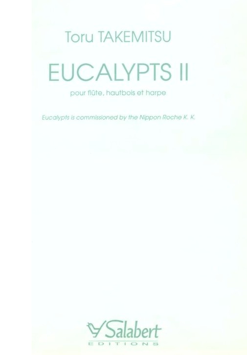 T. Takemitsu: Eucalyptus II - fr Flte,<br>Oboe + Harfe - Stimmen