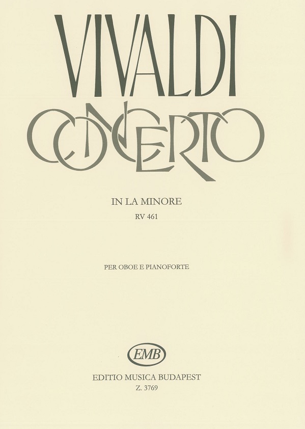 Vivaldi: Oboenkonzert a-moll F VII/5<br>RV 461 - KA (EMB)