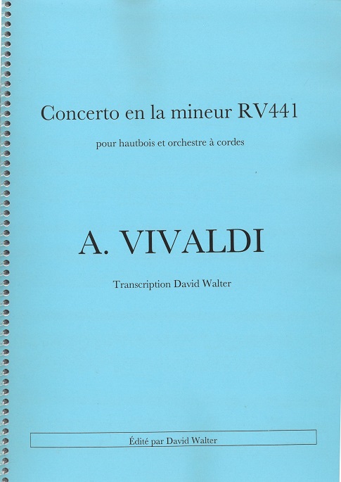 Vivaldi: Oboenkonzert a-moll RV 441<br>KA /ges. von D. Walter