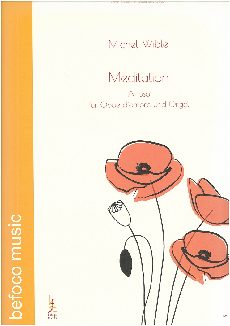 M. Wible(1923-2022): Meditation<br>fr Oboe d&acute; amore + Orgel